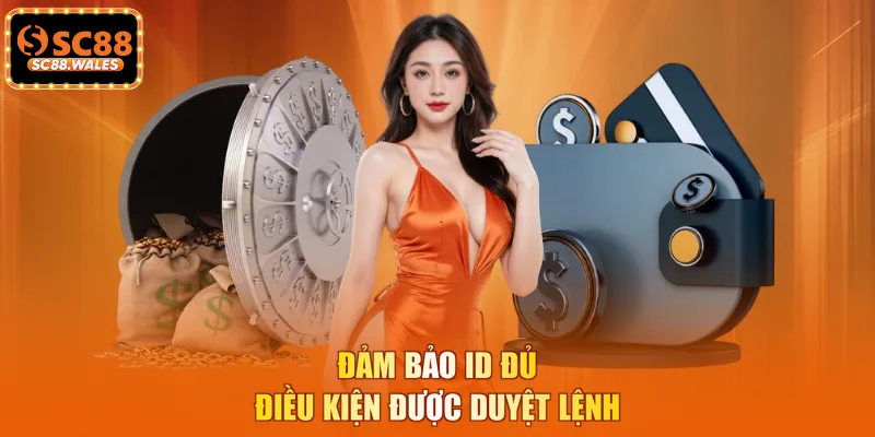 Đảm bảo ID đủ điều kiện được duyệt lệnh