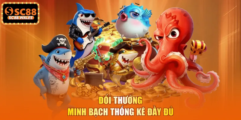 Đổi thưởng minh bạch thống kê đầy đủ
