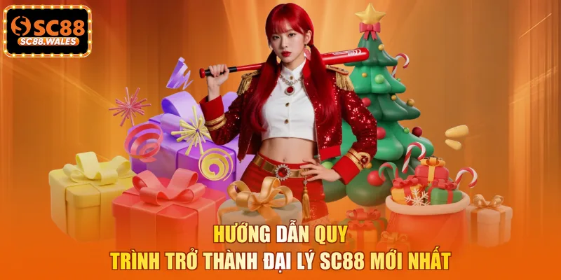 Hướng dẫn quy trình trở thành đại lý SC88 mới nhất